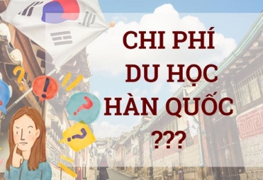 Tham khảo học phí du học Hàn Quốc