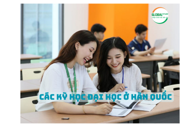 Tìm hiểu ngay các kỳ học đại học ở Hàn Quốc