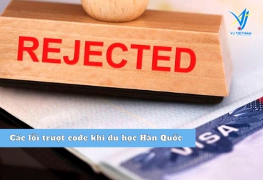 Các lỗi trượt code du học Hàn Quốc cần tránh 
