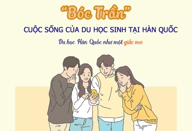 “Bóc Trần” Cuộc Sống Của Du Học Sinh Tại Hàn Quốc