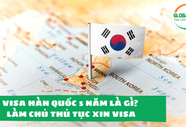 Visa Hàn Quốc 5 năm là gì? Làm chủ thủ tục xin visa 2023