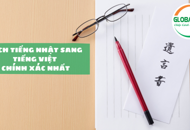 TOP Những Cách Dịch Tiếng Nhật Sang Tiếng Việt Chính Xác Nhất