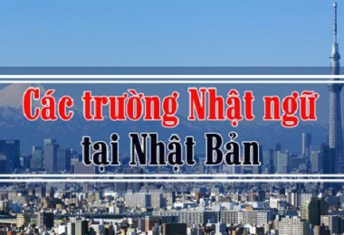 DANH SÁCH TRƯỜNG NHẬT NGỮ UY TÍN CỦA NHẬT BẢN