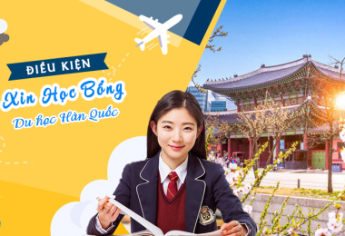 Điều Kiện Xin Học Bổng Du Học Hàn Quốc